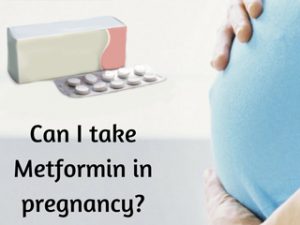 Read more about the article Can I take Metformin in Pregnancy?