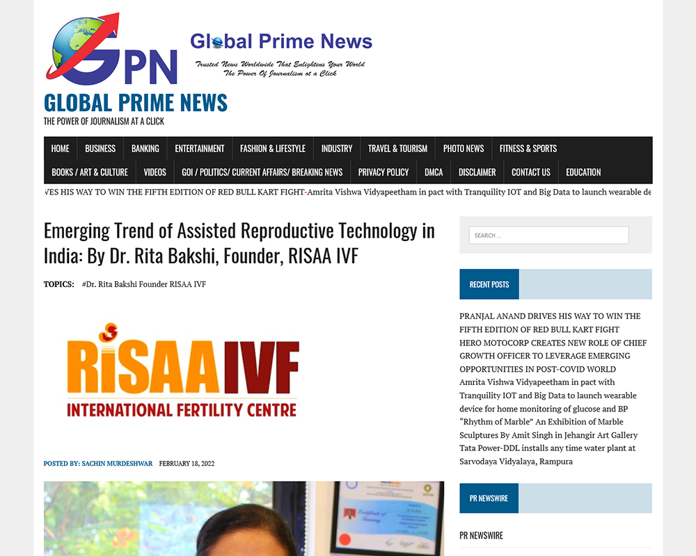 Emerging Trend of Assisted Reproductive Technology in India - By Dr. Rita Bakshi - Founder - RISAA IVF