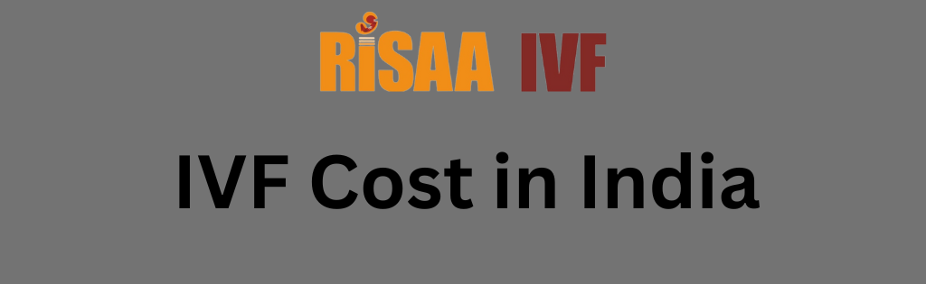 IVF Cost in India