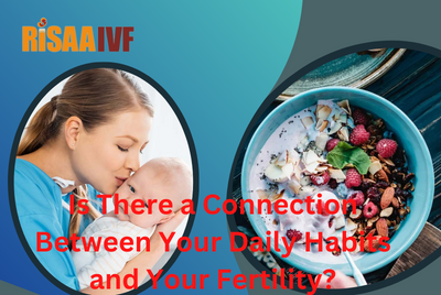 Is There a Connection Between Your Daily Habits and Your Fertility?