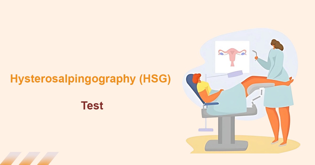 Hysterosalpingogram Test