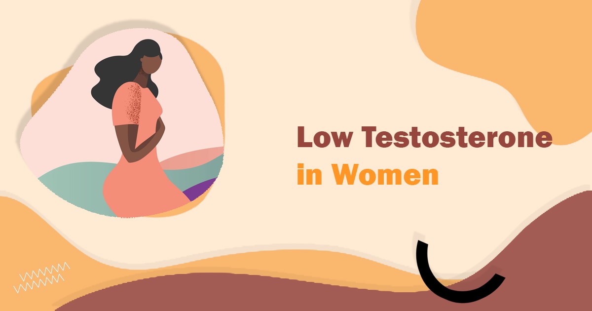 Low Testosterone in Women