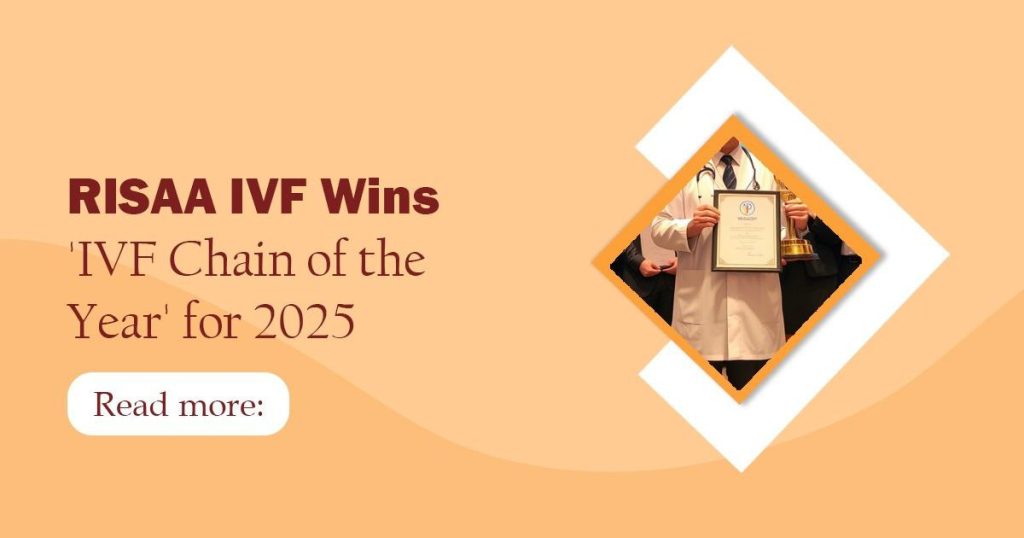 RISAA IVF Wins 'IVF Chain of the Year' for 2025