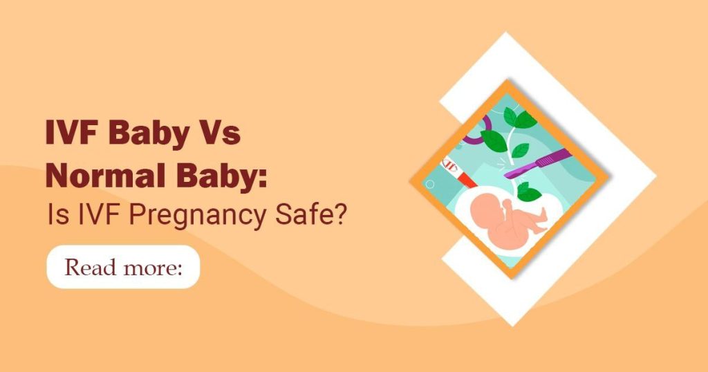 IVF Baby Vs Normal Baby