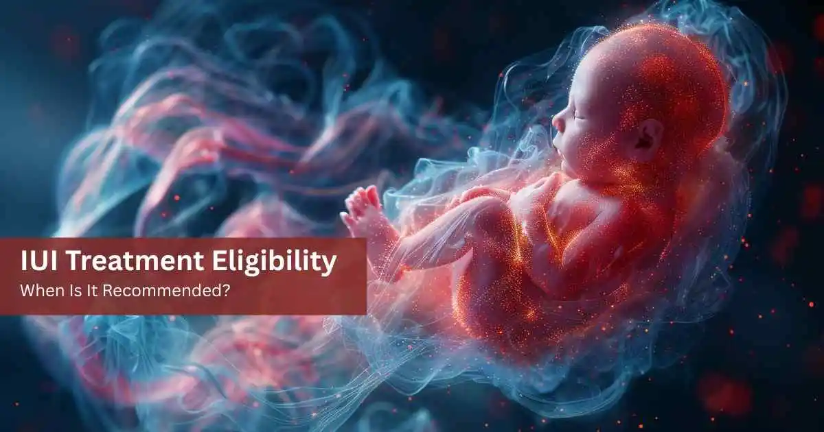 IUI Treatment Eligibility 