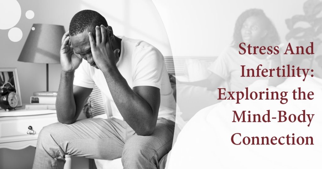 Stress And Infertility