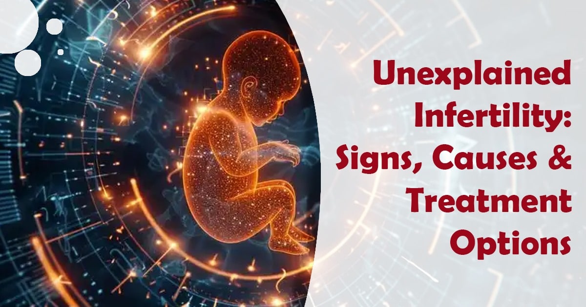 Unexplained Infertility