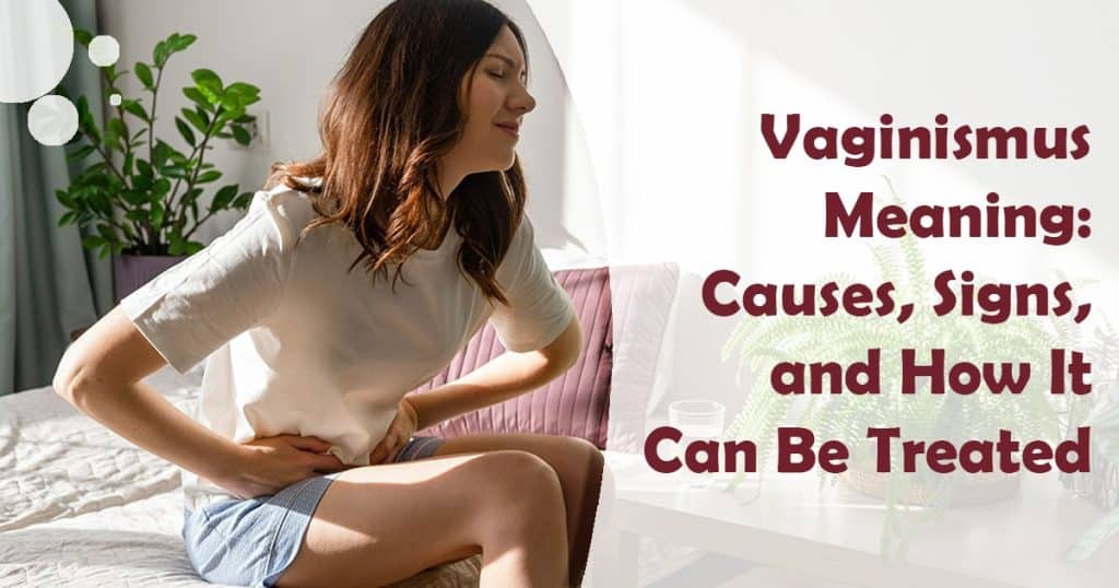 Vaginismus Meaning