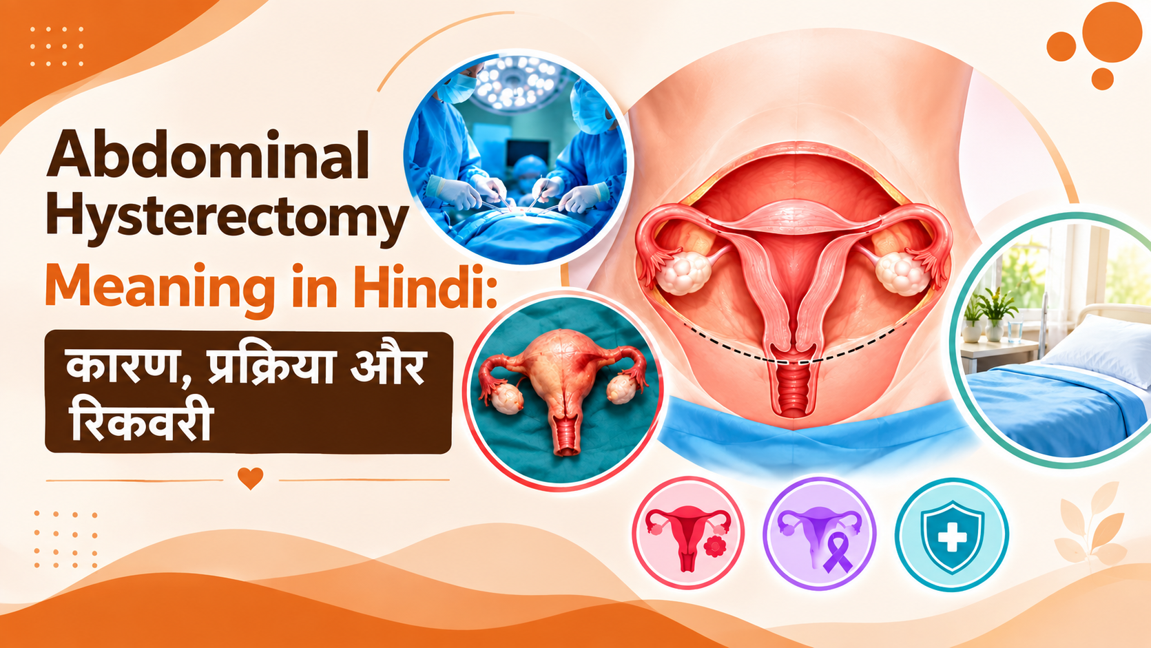 abdominal hysterectomy meaning in hindi karan prakriya aur recovery Risaa IVF Delhi